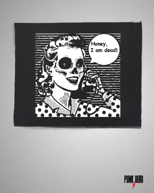 "Honey I'm Dead" Patch