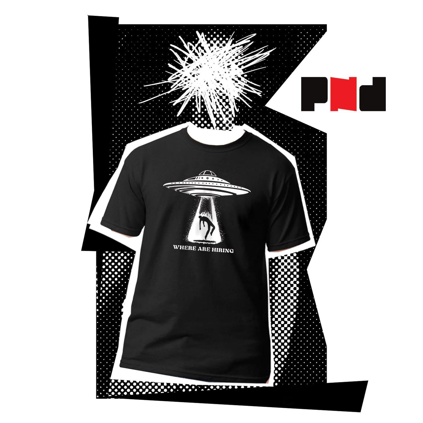 "UFO Hiring" T-Shirt