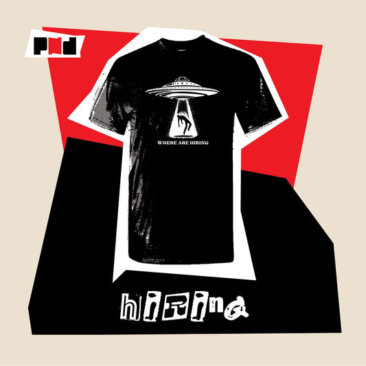 "UFO Hiring" T-Shirt